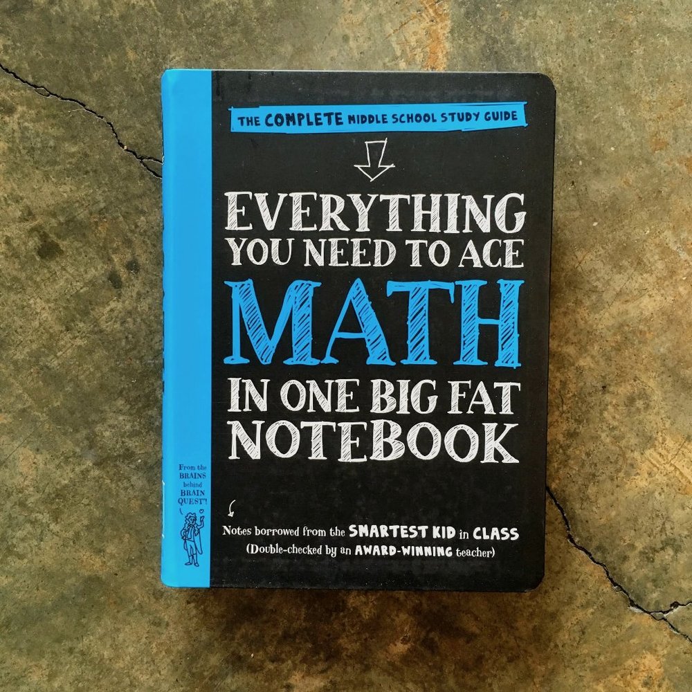 Everything You Need to Ace Math - Big Fat Notebook